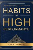Habits Of High Performance (eBook, ePUB) Habits Of High Performance (eBook, ePUB)