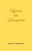 Hyman the Evangelist (eBook, ePUB) Hyman the Evangelist (eBook, ePUB)