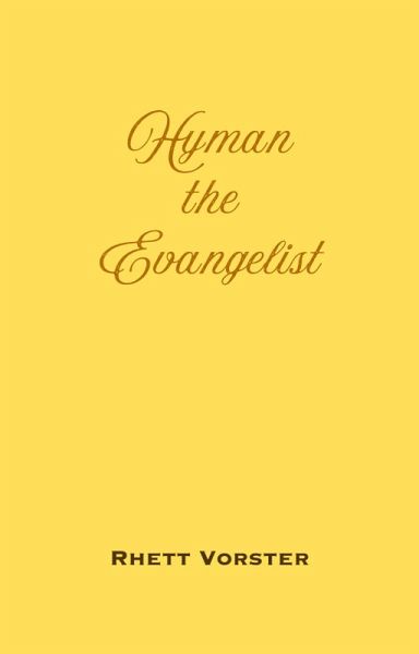 Hyman the Evangelist (eBook, ePUB)