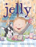 Jelly for Breakfast (eBook, ePUB) Jelly for Breakfast (eBook, ePUB)