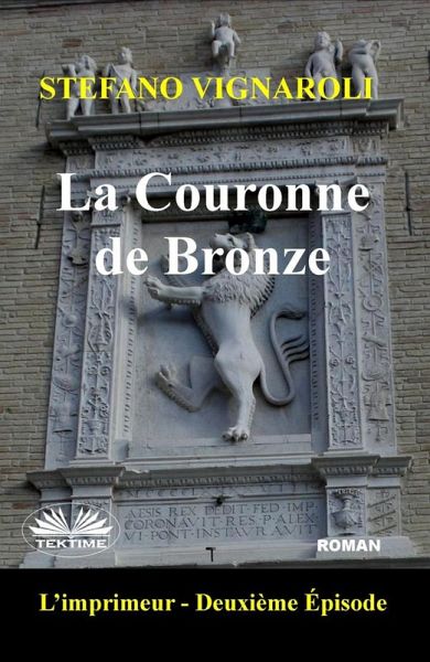 La Couronne De Bronze (eBook, ePUB) La Couronne De Bronze (eBook, ePUB)