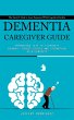 Dementia caregiver guide: The Secret I... - Bild 1