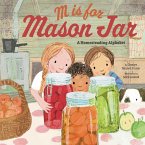 M Is for Mason Jar (eBook, ePUB)