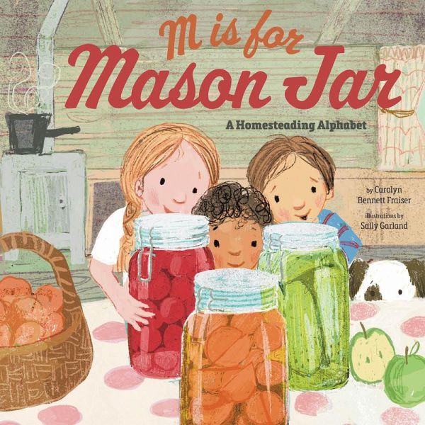 M Is for Mason Jar (eBook, ePUB) M Is for Mason Jar (eBook, ePUB)