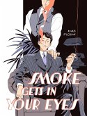 Smoke Gets in Your Eyes (eBook, ePUB)
