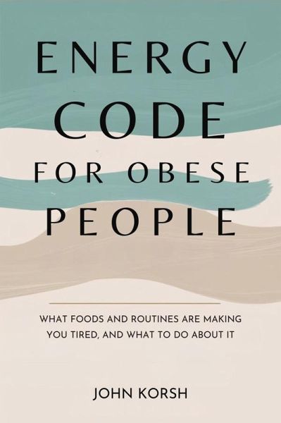 Energy Code For Obese People (eBook, ePUB)