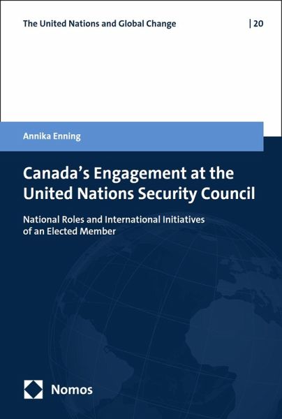 Canada's Engagement at the United Nations Security Council (eBook, PDF) Canada's Engagement at the United Nations Security Council (eBook, PDF)