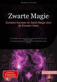 Zwarte Magie: Donkere Kunsten en Seidr-Magie door de Eeuwen Heen (eBook, ePUB)