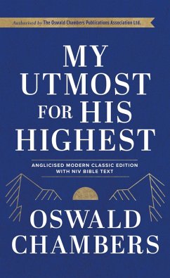 My Utmost For His Highest (eBook, ePUB) - Chambers, Oswald
