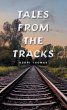 Tales from the Tracks (eBook, ePUB) - Bild 1