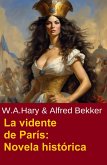 La vidente de París: Novela histórica (eBook, ePUB)