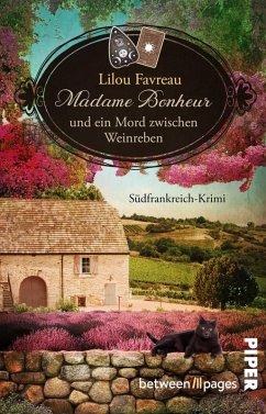 Madame Bonheur und ein Mord zwischen Weinreben (eBook, ePUB) - Favreau, Lilou