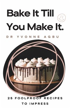 Cover Bake It Till You Make It (eBook, ePUB)