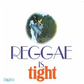 Reggae Is Tight Reggae Is Tight