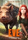 The Life Of Eve (Jun/Jul/Aug) (eBook, ePUB)