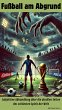 Fußball am Abgrund (eBook, ePUB) - Bild 1