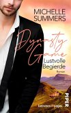 Dynasty Game - Lustvolle Begierde (eBook, ePUB)