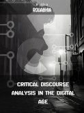 Critical Discourse Analysis in the Digital Age (eBook, ePUB) Critical Discourse Analysis in the Digital Age (eBook, ePUB)