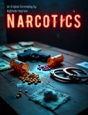 Narcotics (eBook, ePUB)