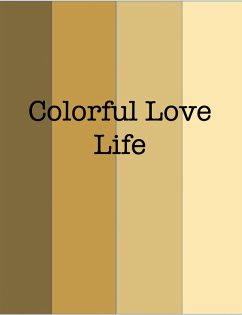 Cover Colorful Love Life (eBook, ePUB)