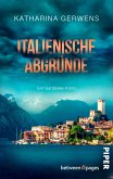 Italienische Abgründe (eBook, ePUB) Italienische Abgründe (eBook, ePUB)