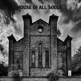 House Of All Souls House Of All Souls