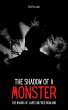 The Shadow of a Monster: The Making of... - Bild 1