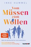 Vom Müssen zum Wollen (eBook, PDF)