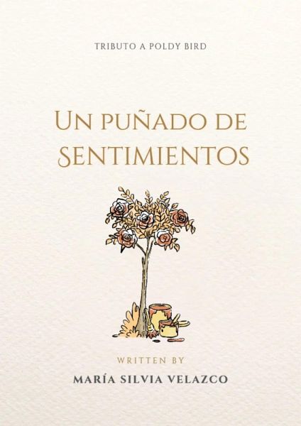 Un puñado de sentimientos. Tributo a Poldy Bird (eBook, ePUB) Un puñado de sentimientos. Tributo a Poldy Bird (eBook, ePUB)