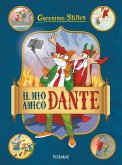 Il mio amico Dante Il mio amico Dante