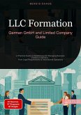 LLC Formation: German GmbH and Limited Company Guide (eBook, ePUB)