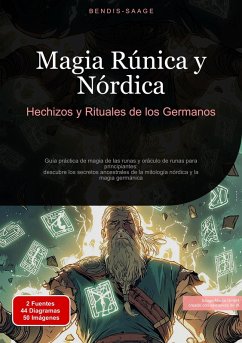 Cover Magia Rúnica y Nórdica: Hechizos y Rituales de los Germanos (eBook, ePUB)