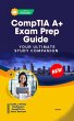 CompTIA A+ Exam Prep Guide : Your... - Bild 1