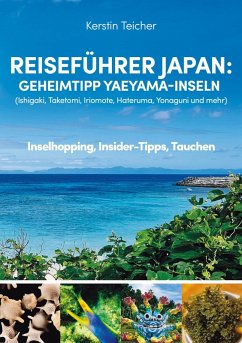 Cover Reiseführer Japan: Geheimtipp Yaeyama-Inseln (eBook, PDF)