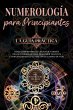 Numerología para principiantes - La... - Bild 1