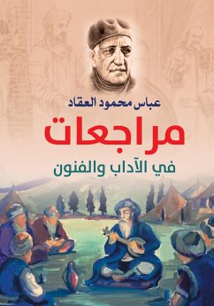 Reviews in Literature and Arts (eBook, ePUB) - Al-Akkad, Abbas Mahmoud