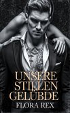 Unsere Stillen Gelübde (eBook, ePUB)