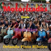 Motorizadas - Rodas de Poder (eBook, ePUB) Motorizadas - Rodas de Poder (eBook, ePUB)
