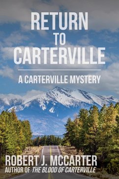 Return to Carterville (A Carterville Mystery, #5) (eBook, ePUB) - McCarter, Robert J.