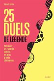 25 duels de légende (eBook, ePUB) 25 duels de légende (eBook, ePUB)