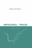 TRILCE ANTOLOGÍA (2014 - 2024) (eBook, ePUB) TRILCE ANTOLOGÍA (2014 - 2024) (eBook, ePUB)