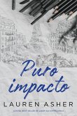 Puro impacto - Um romance para fãs de Fórmula 1 do mesmo universo de "Puro impulso" (eBook, ePUB) Puro impacto - Um romance para fãs de Fórmula 1 do mesmo universo de "Puro impulso" (eBook, ePUB)