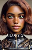 Glory & Grace (eBook, ePUB)