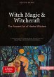 Witch Magic & Witchcraft: The Ancient... - Bild 1