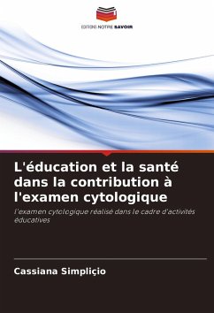 Cover L'éducation et la santé dans la contribution à l'examen cytologique