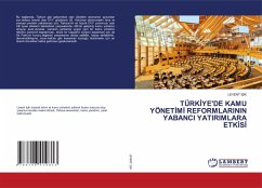 Cover TÜRK¿YE'DE KAMU YÖNET¿M¿ REFORMLARININ YABANCI YATIRIMLARA ETK¿S¿
