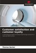 Customer satisfaction and customer... - Bild 1