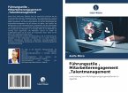 Führungsstile , Mitarbeiterengagement ,Talentmanagement Führungsstile , Mitarbeiterengagement ,Talentmanagement