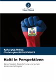 Haiti in Perspektiven Haiti in Perspektiven