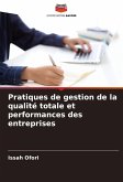 Pratiques de gestion de la qualité totale et performances des entreprises